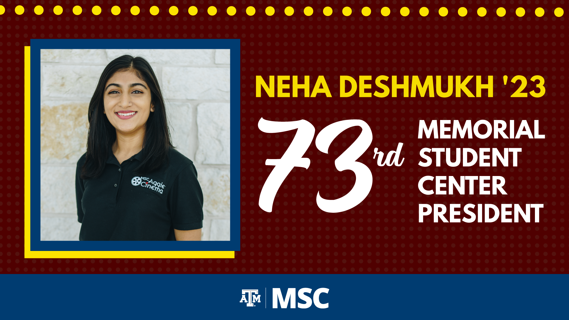 Neha Deshmukh '23 named 73rd MSC President.