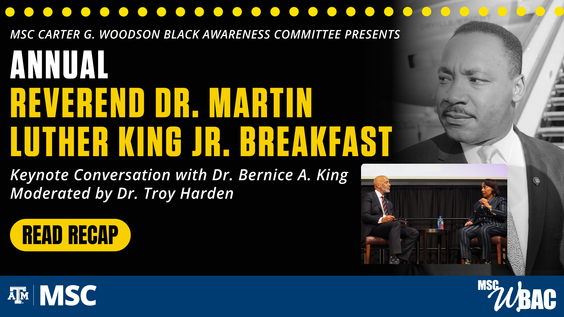 MSC Carter G. Woodson Black Awareness Committee Presents: Annual Reverend Dr. Martin Luther King Jr. Breakfast. Keynote Conversation with Dr. Bernice A. King, Moderated by Dr. Troy Harden Recap