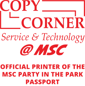 Copy Corner Service & Technology at MSC, Official Printer of the MSC Party in the Park Passport